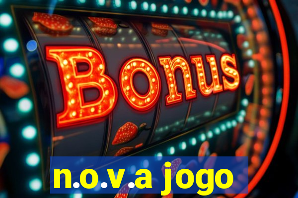 n.o.v.a jogo