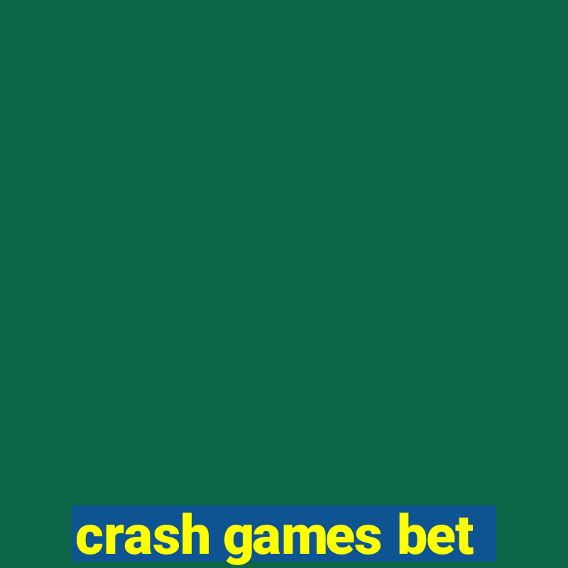 crash games bet