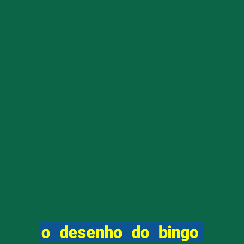 o desenho do bingo e holly