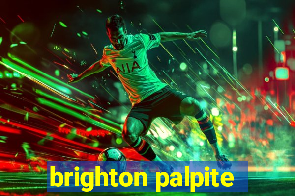 brighton palpite