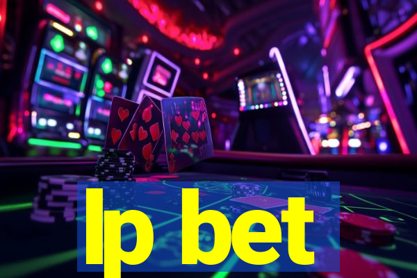 lp bet