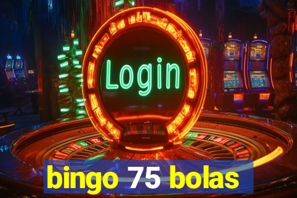 bingo 75 bolas