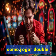 como.jogar double