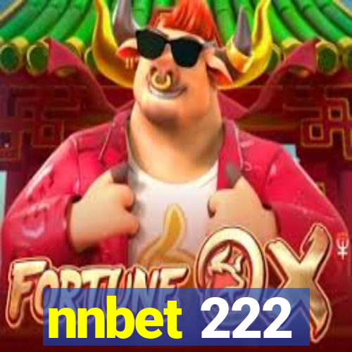 nnbet 222