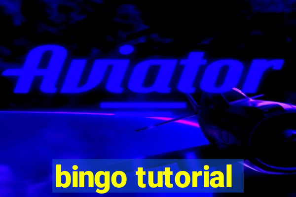 bingo tutorial