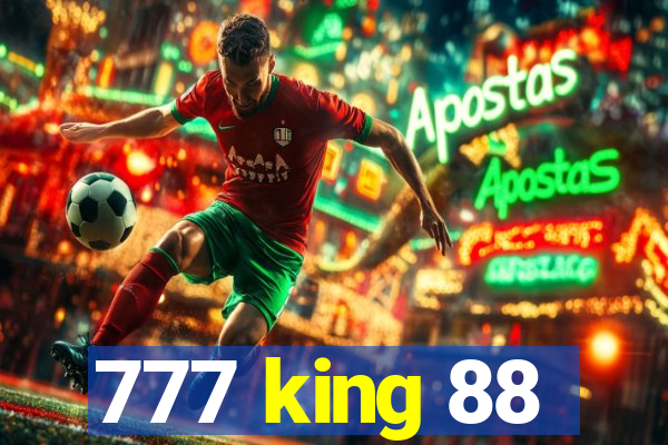 777 king 88