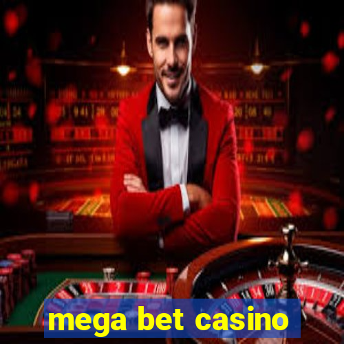 mega bet casino