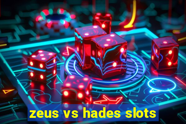 zeus vs hades slots