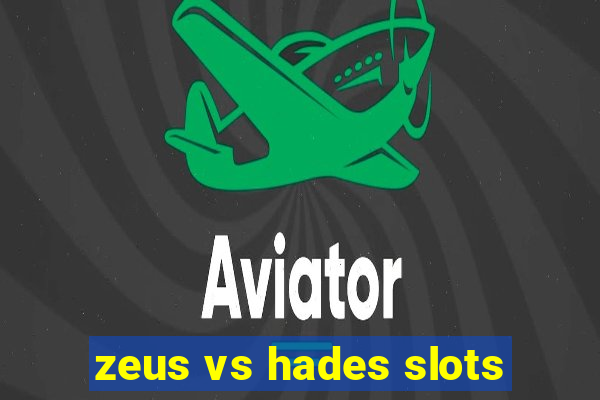 zeus vs hades slots