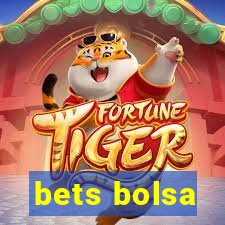 bets bolsa