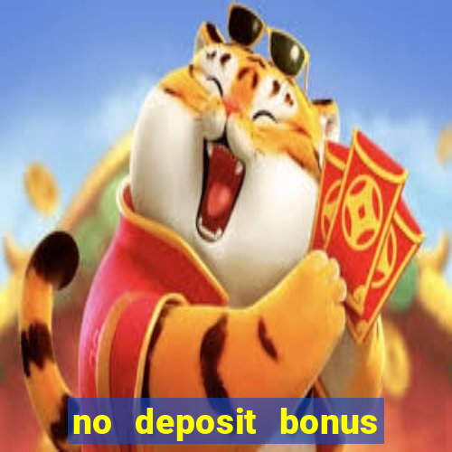 no deposit bonus casino online