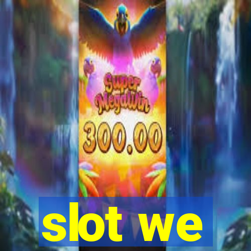 slot we