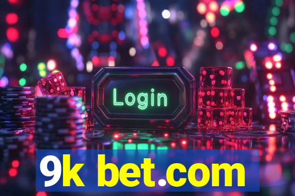 9k bet.com