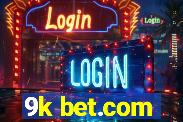 9k bet.com