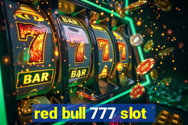 red bull 777 slot