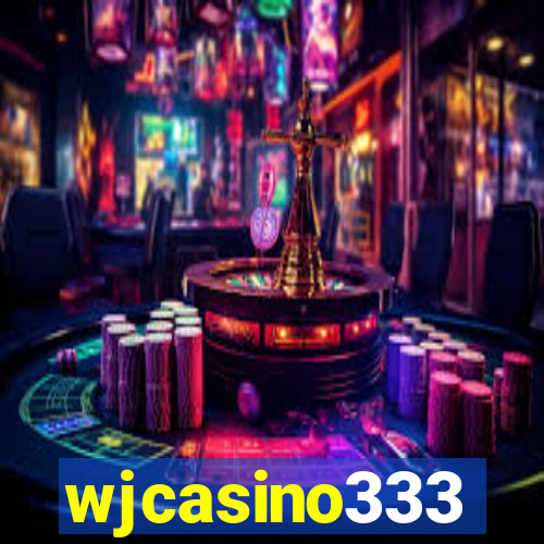 wjcasino333