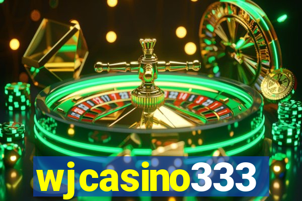 wjcasino333