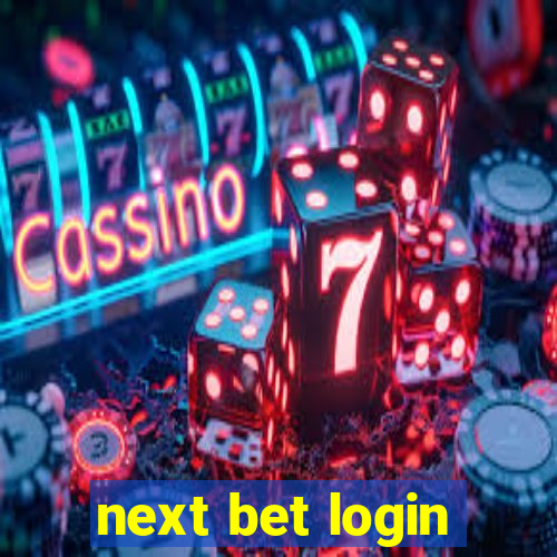 next bet login