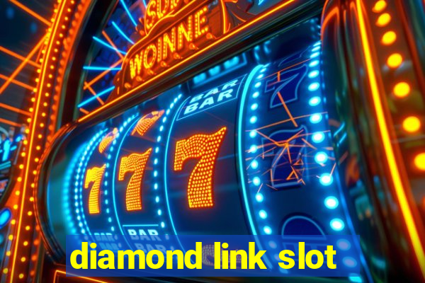 diamond link slot