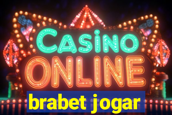 brabet jogar