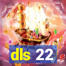 dls 22