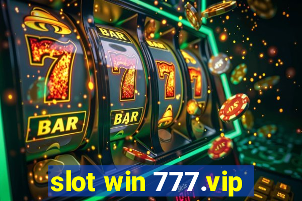 slot win 777.vip