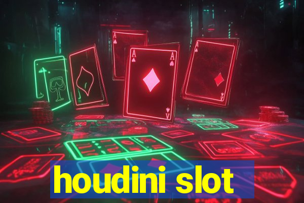 houdini slot