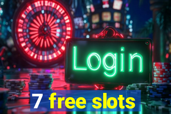 7 free slots