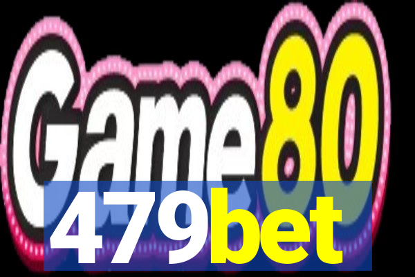 479bet