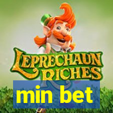 min bet