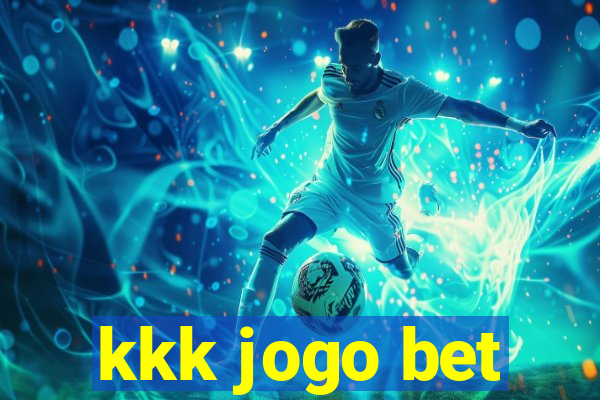 kkk jogo bet