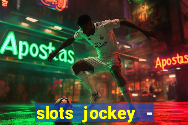 slots jockey - nuts poker club