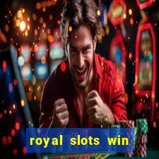 royal slots win real money