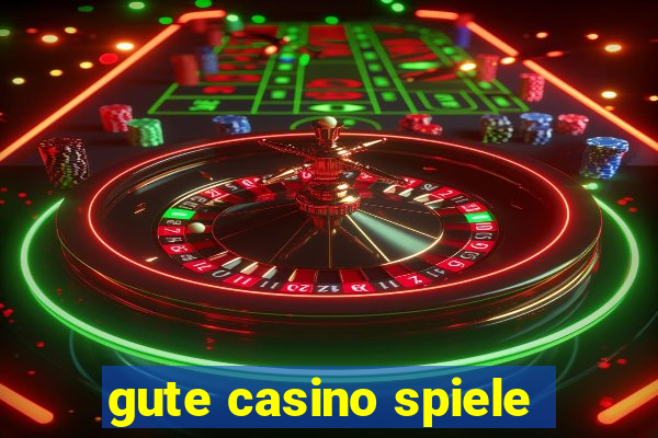 gute casino spiele