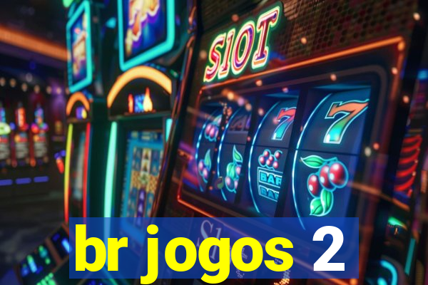 br jogos 2