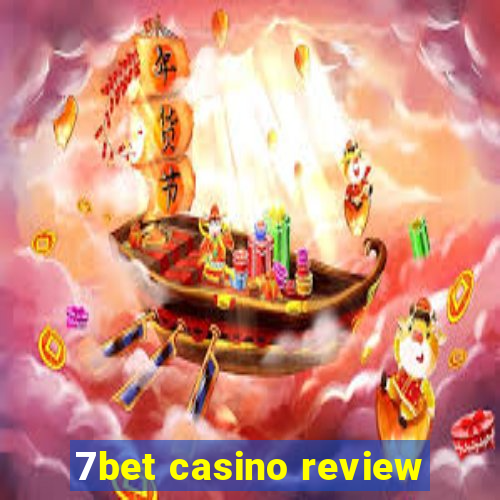 7bet casino review