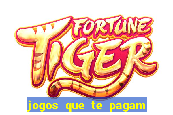 jogos que te pagam para jogar de verdade