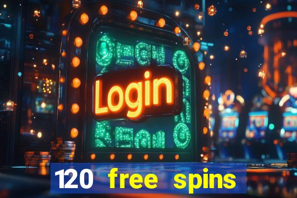 120 free spins online casino promotion