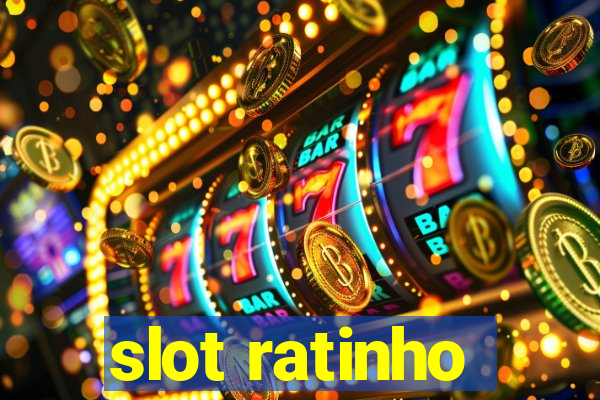 slot ratinho