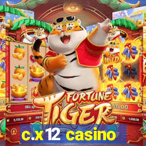 c.x12 casino