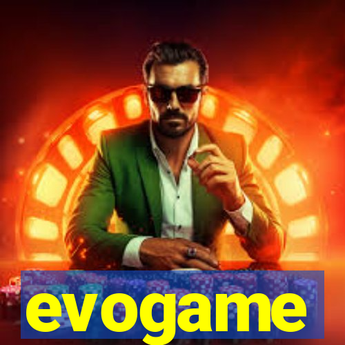 evogame