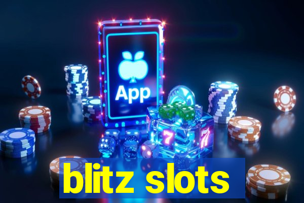 blitz slots