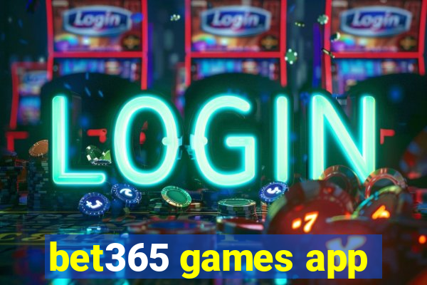 bet365 games app