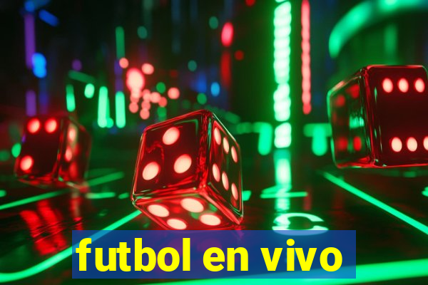 futbol en vivo