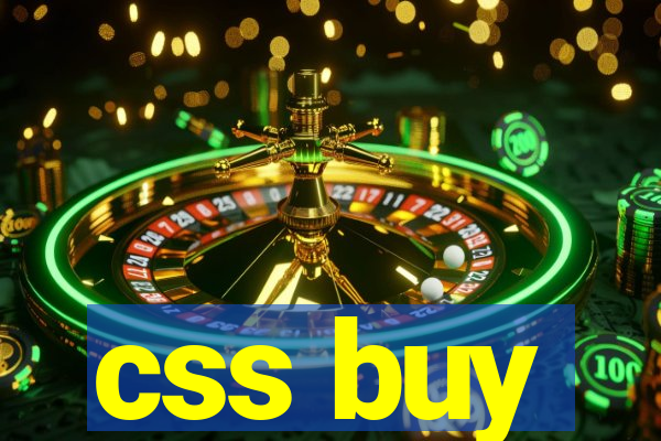 css buy