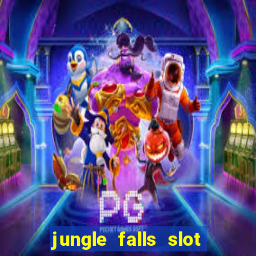 jungle falls slot free play