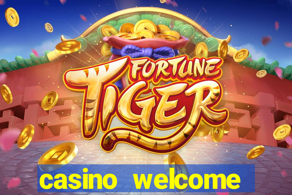 casino welcome bonus without deposit