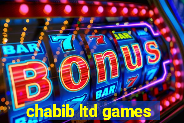 chabib ltd games