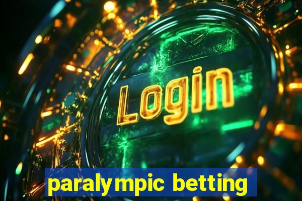 paralympic betting