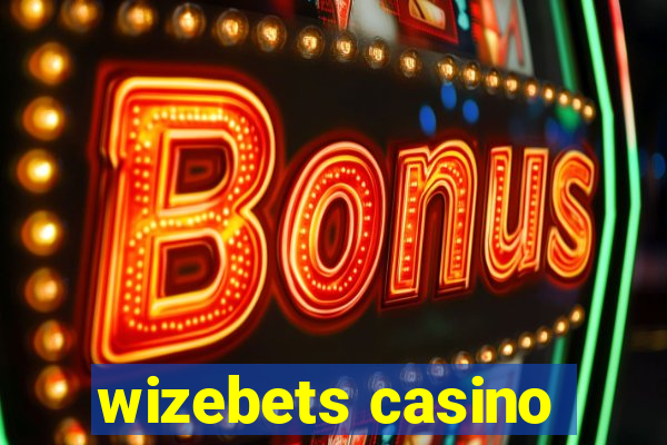 wizebets casino